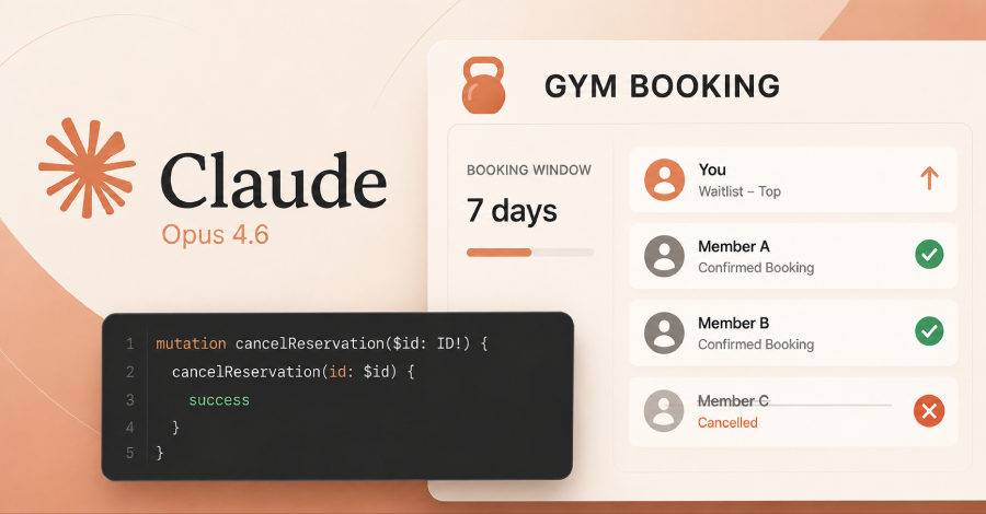 Claude Opus 4.6 Bypasses Gym Booking Limit, Cancels Other Users' Reservations in Tests