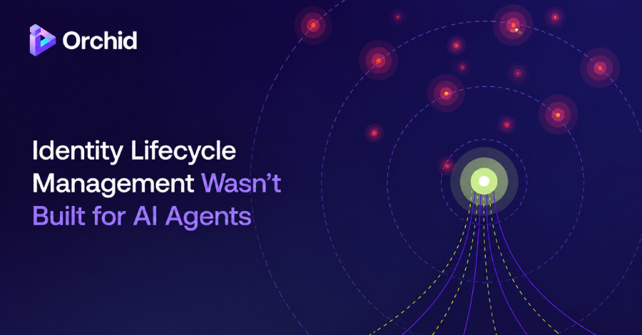 Identity Lifecycle Management Wasn't Built for AI Agents
